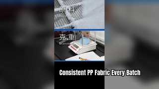How to choose PP nonwoven fabric for consistent quality in every batch?